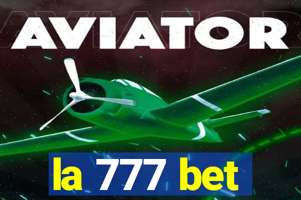 la 777 bet